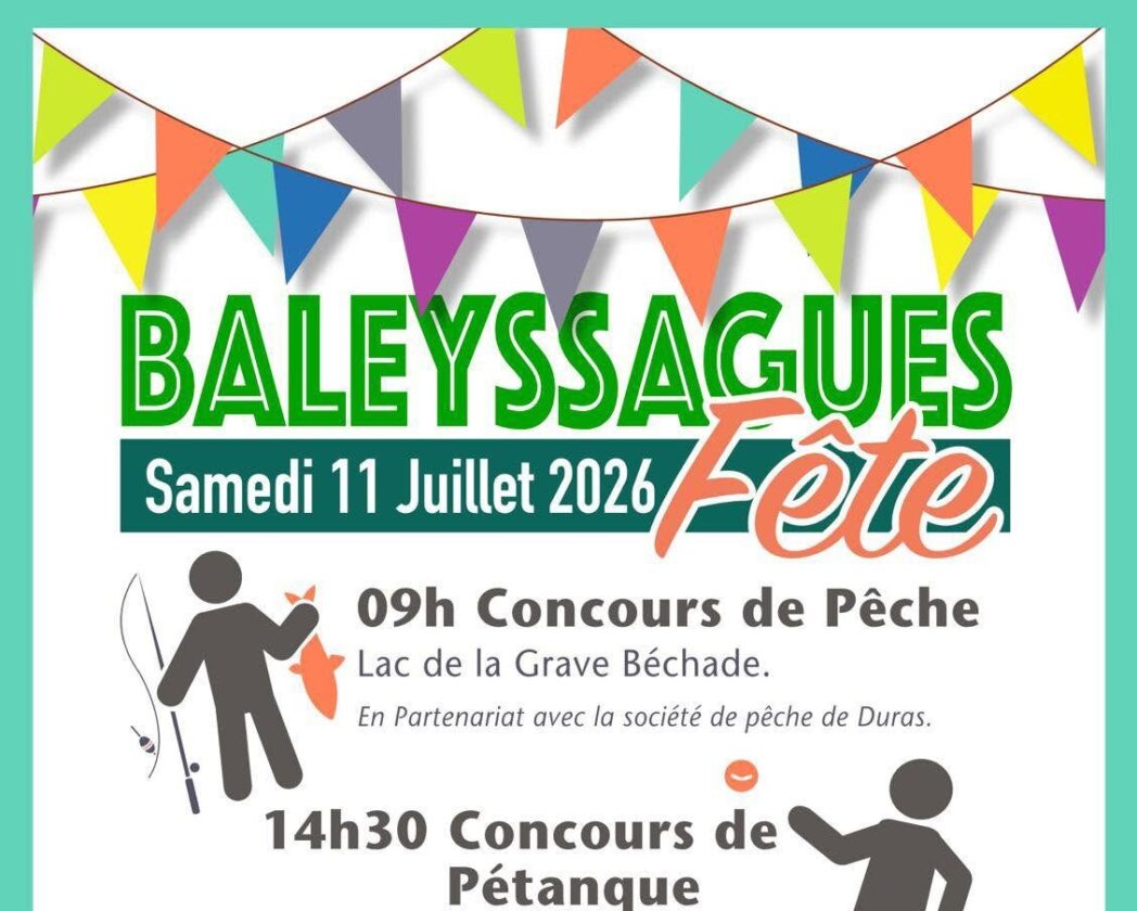 Baleyssagues en Fête !  Baleyssagues