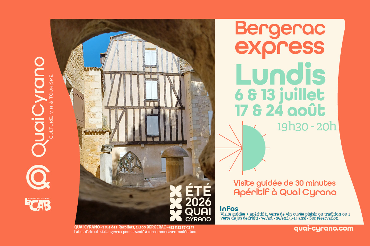 Bergerac express 30 minutes de ville et de vin Quai Cyrano Bergerac