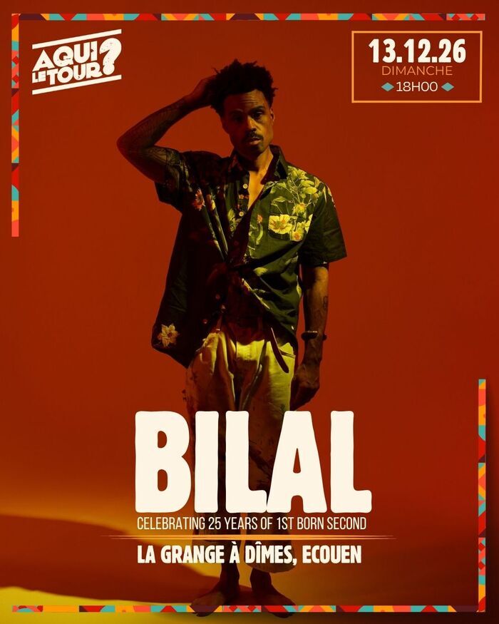 BILAL Grange à Dîmes Écouen