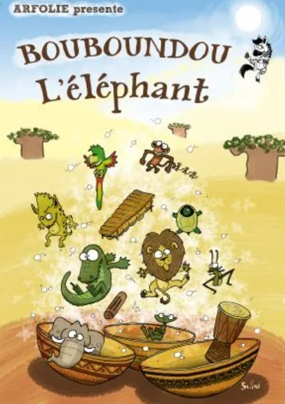 BOUBOUNDOU L’ELEPHANT CIE ARFOLIE 22 Avenue Jacques Douzans Muret 2026-07-15