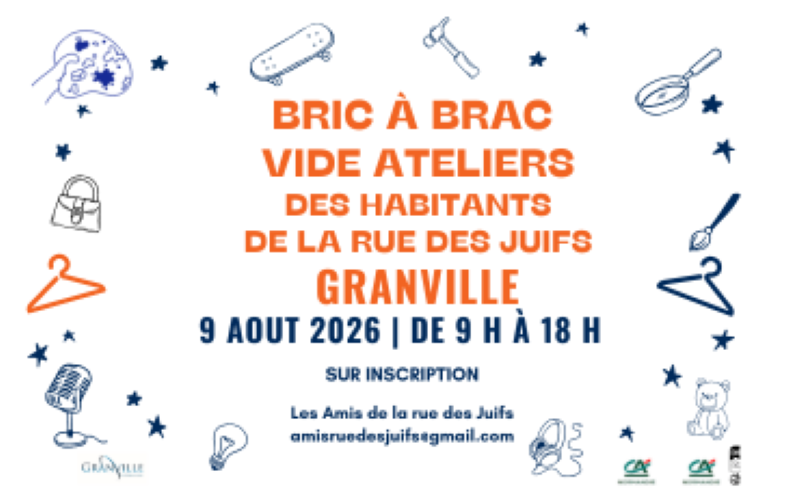 Bric à Brac vide atelier des habitants de la rue des juifs Rue des Juifs Granville 2026-08-09