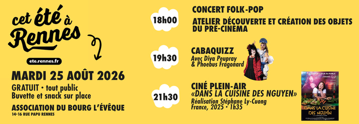 Cet été à Rennes · Animation avant séance Association du Bourg L&rsquo;Evêque Rennes