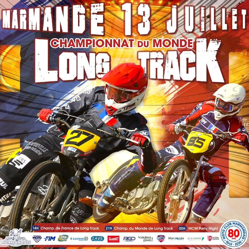 Championnat du Monde Long-Track Moto Club Marmandais Marmande 2026-07-13
