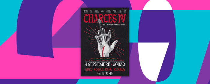 Charles IV ADEC / Maison du Théâtre amateur Rennes