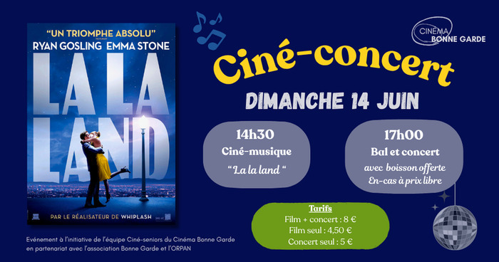 Ciné-concert « LA LA LAND », Cinéma Bonne Garde, Nantes