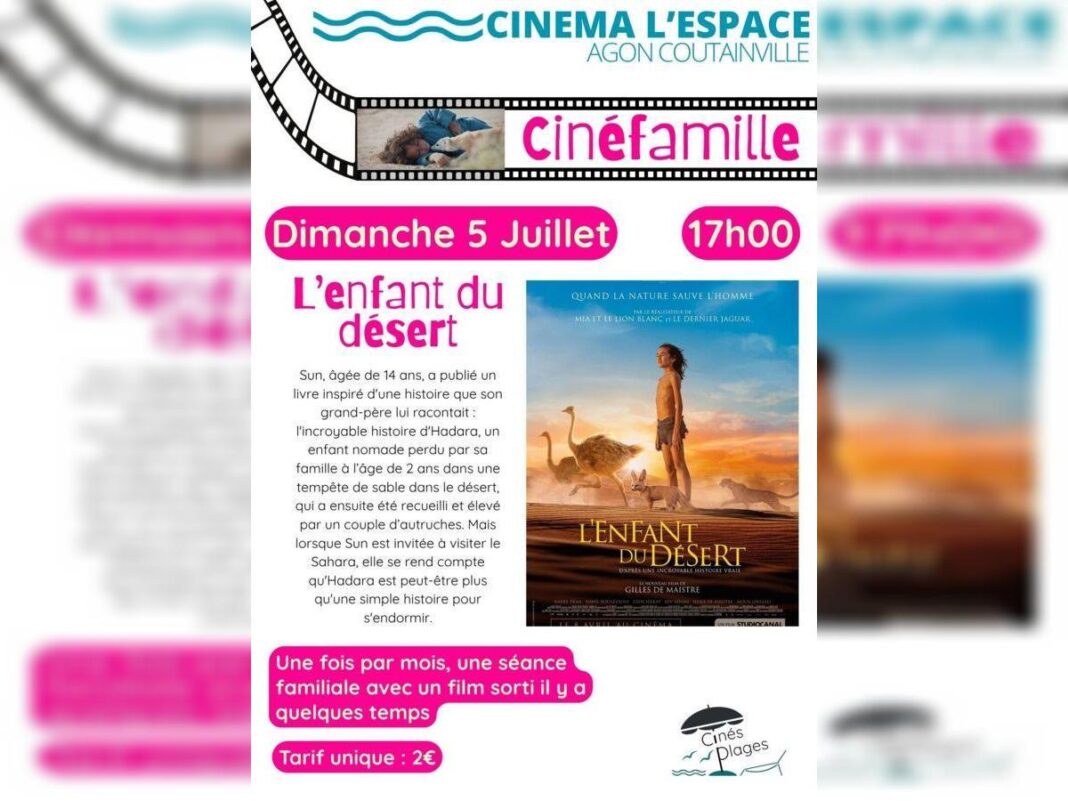 Ciné famille L&rsquo;enfant du désert  Agon-Coutainville