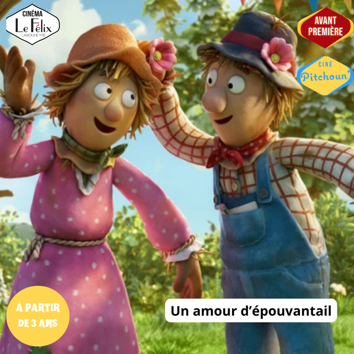 Ciné Pitchoun’- Avant Première: Un Amour d’épouvantail Cinéma Le Félix Labouheyre