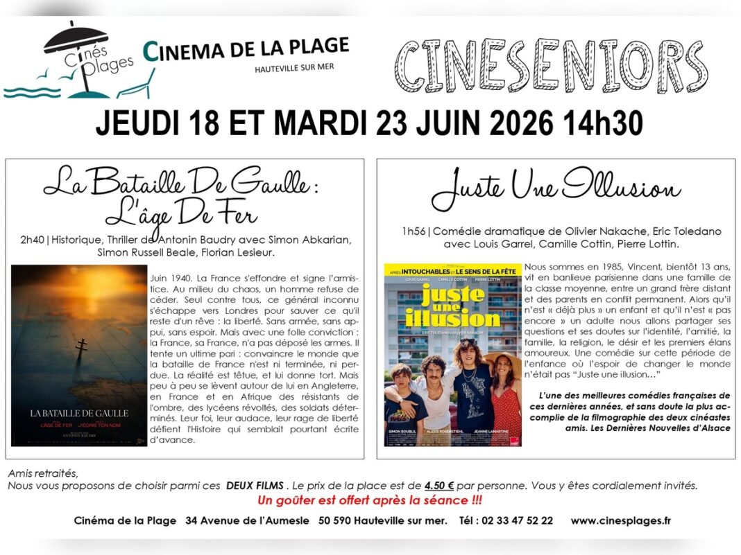 Ciné Seniors La Bataille de Gaulle L&rsquo;âge de fer ou Juste une illusion Cinéma de la Plage Hauteville-sur-Mer
