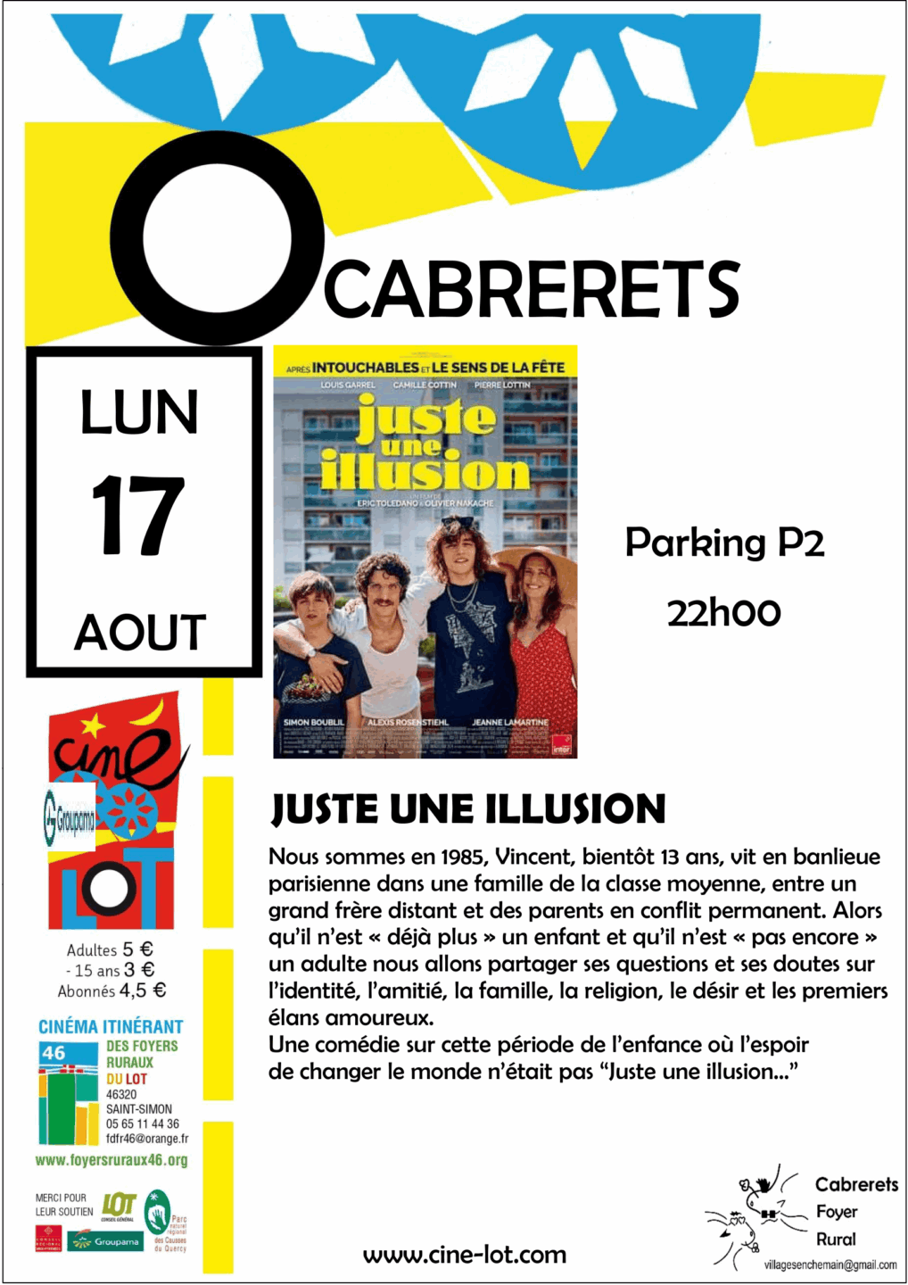 Cinéma en plein air Juste une illusion Cabrerets