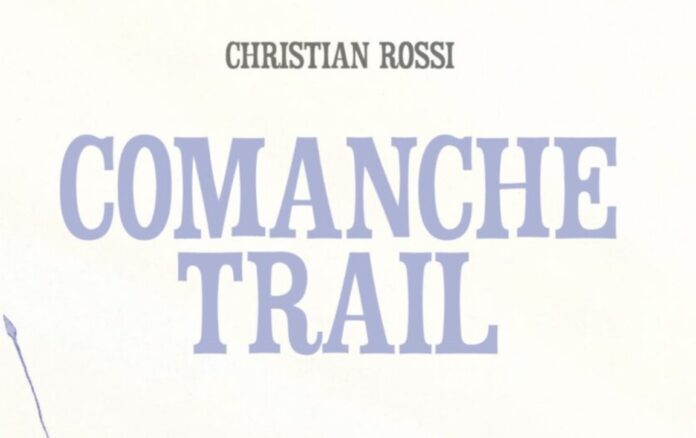 comanche trail comanche trail