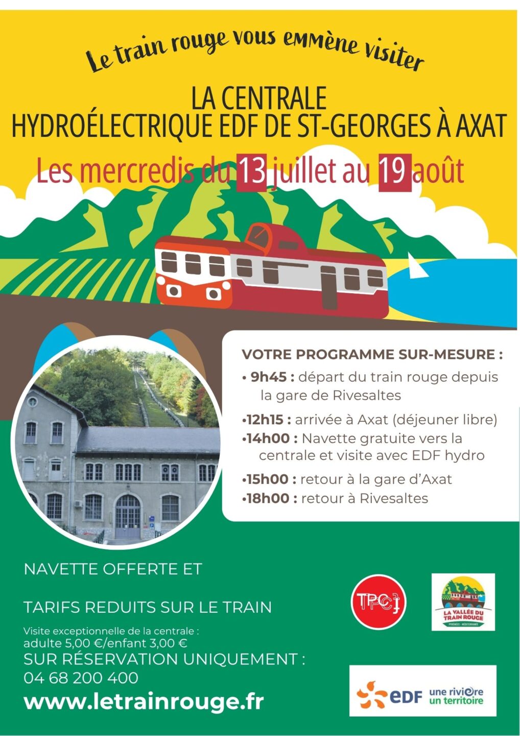 COMBINÉ TRAIN ROUGE + VISITE CENTRALE HYDROÉLECTRIQUE D&rsquo;AXAT AU DÉPART DE RIVESALTES  Saint-Paul-de-Fenouillet