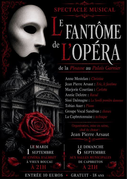 Comédie musicale Le Fantôme de L&rsquo;opéra  Vieux-Boucau-les-Bains