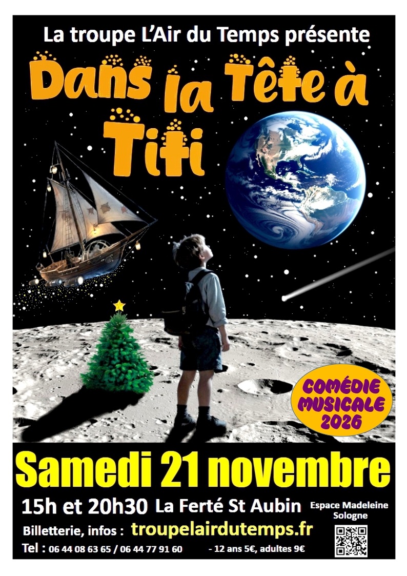 Comédie musicale • Dans la Tête à Titi La Ferté-Saint-Aubin