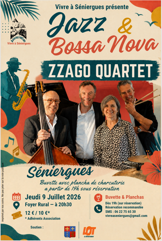 Concert à Séniergues Concert de Jazz, Bossa Nova et chansons françaises avec le groupe Zzago Séniergues