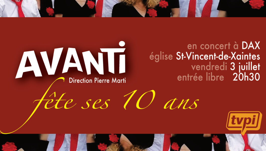 Concert choral Avanti Église Saint Vincent de Xaintes Dax