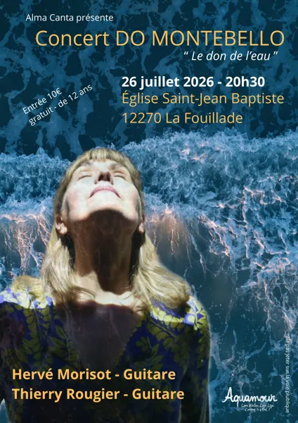 Concert La Fouillade Le don de l&rsquo;eau  La Fouillade
