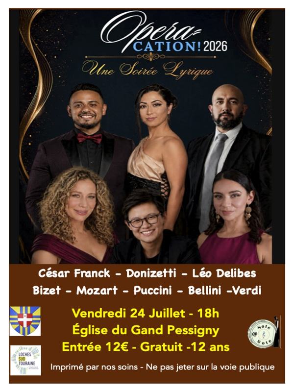 Concert Lyrique Opera-Cation!  Le Grand-Pressigny 2026-07-24