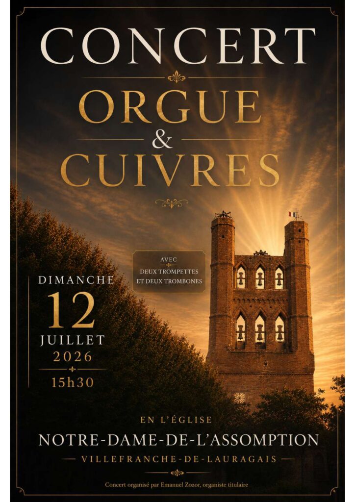 CONCERT ORGUES ET CUIVRES ÉGLISE NOTRE DAME DE L&rsquo;ASSOMPTION Villefranche-de-Lauragais