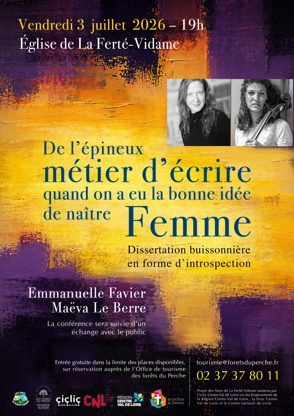 Conférence De l’épineux métier d’écrire quand on a la bonne idée de naître femme La Ferté-Vidame