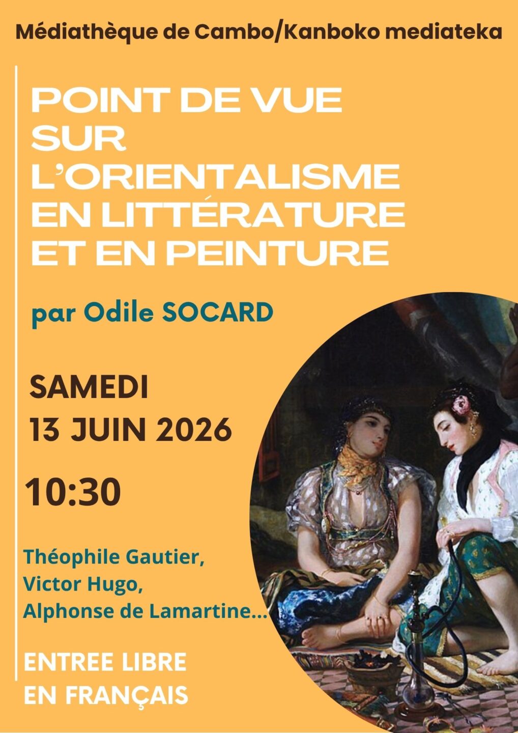 Conférence point de vue sur l’orientalisme en littérature et en peinture Médiathèque Cambo-les-Bains