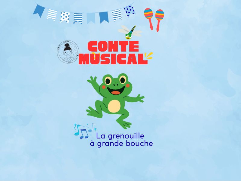 Conte musical La grenouille à grande bouche 9 Rue du Docteur Letourneur Granville 2026-07-30