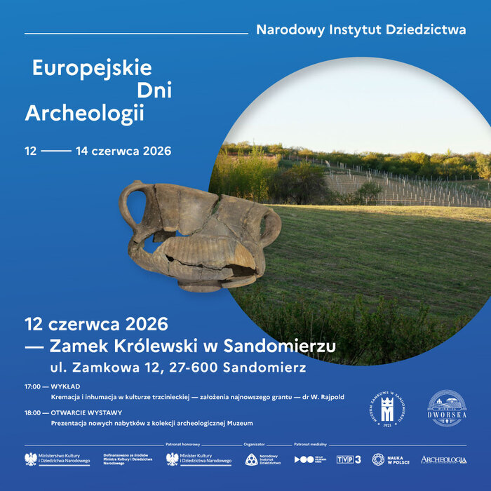 Crémation et inhumation dans la culture de Trzciniec – les hypothèses de la dernière subvention, Muzeum Zamkowe w Sandomierzu, Sandomierz