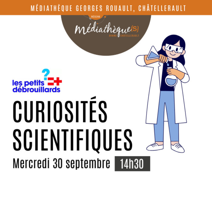 Curiosités scientifiques Médiathèque Georges Rouault Châtellerault