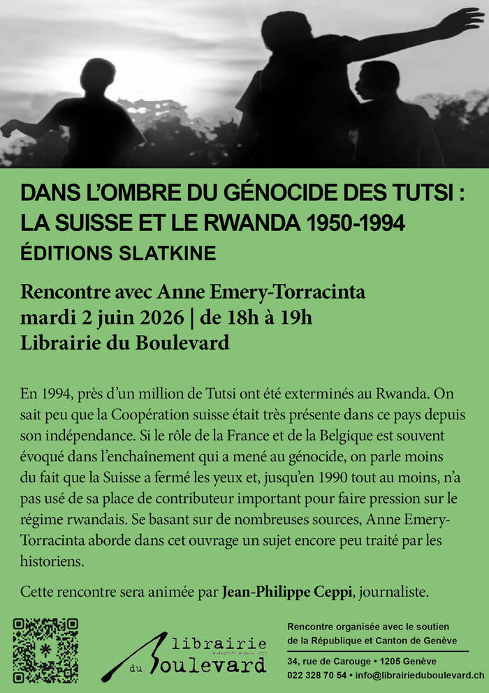 Dans l’ombre du génocide des Tutsi : La Suisse et le Rwanda 1950- 1994, Autre lieu, Genève