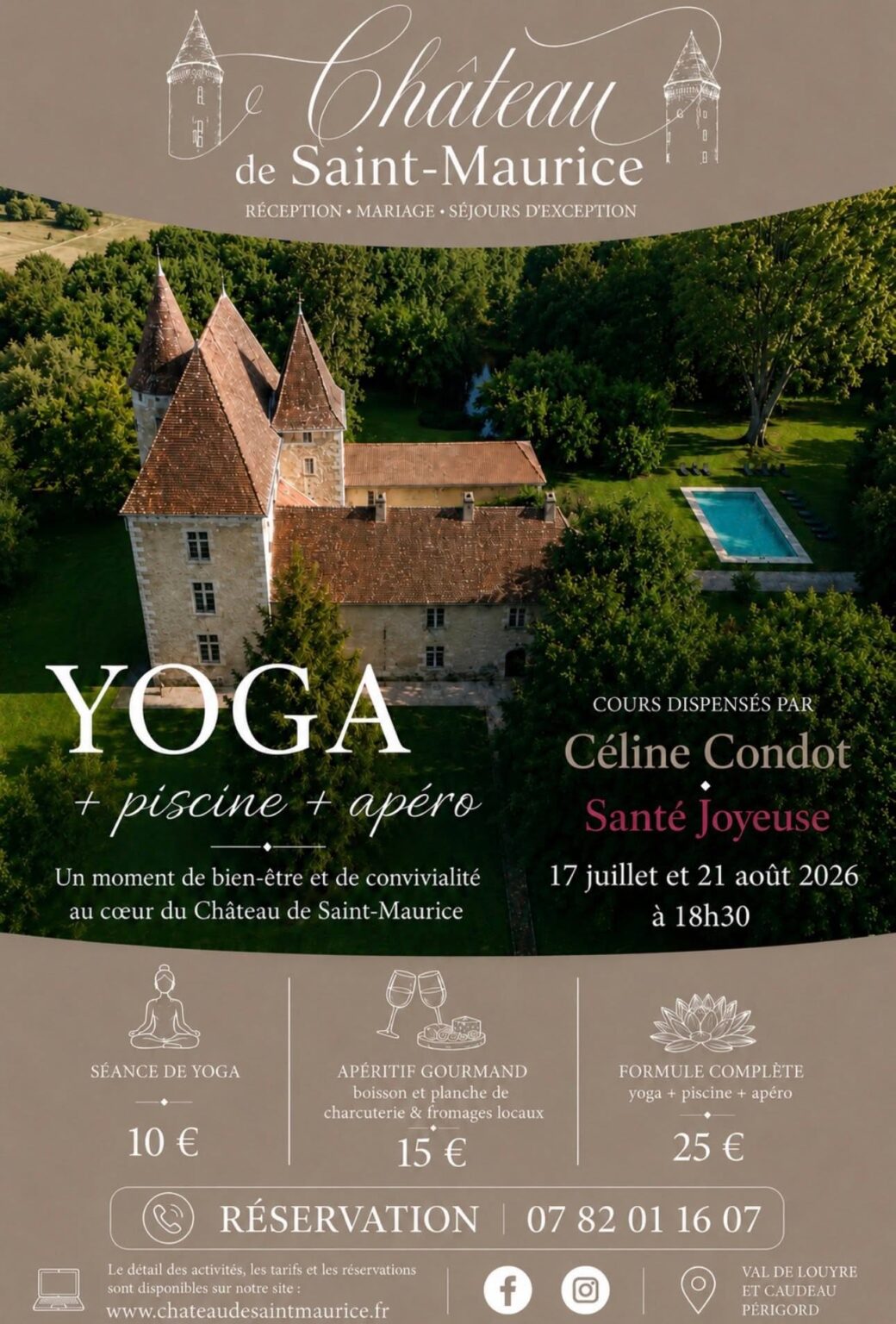 Découverte yoga piscine apéritif Chateau de Saint Maurice Val de Louyre et Caudeau