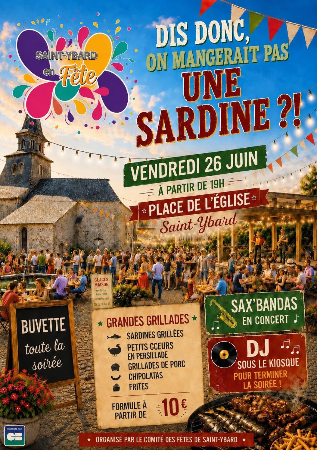Dis donc, on mangerait pas une Sardine ? Saint-Ybard