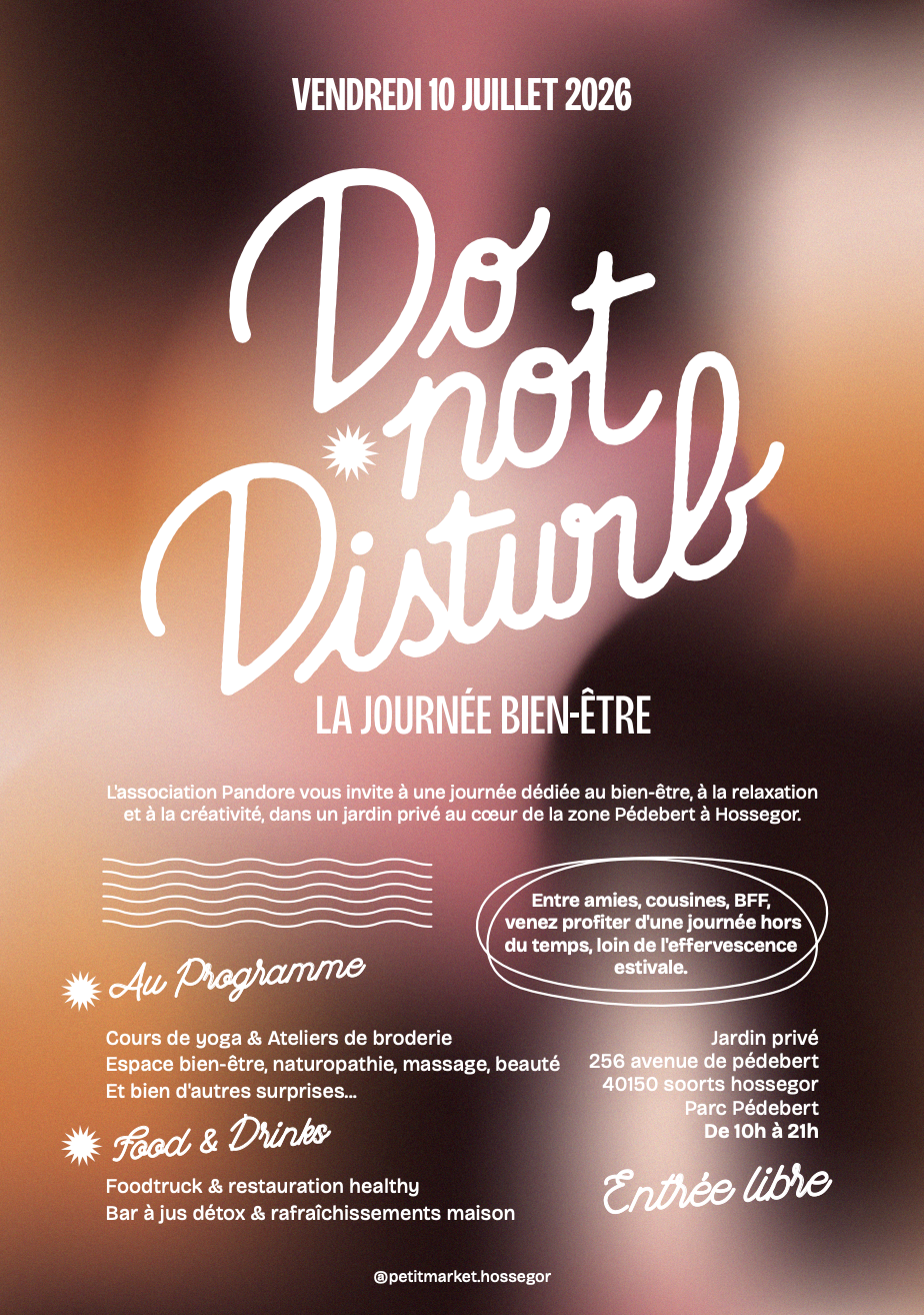 DO NOT DISTURB LA JOURNÉE BIEN-ÊTRE  Soorts-Hossegor