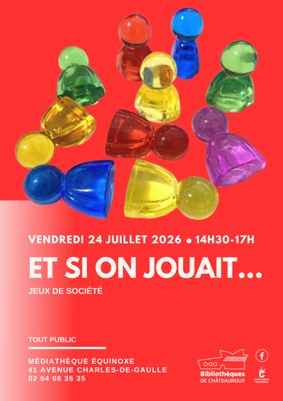Et si on jouait…  Châteauroux