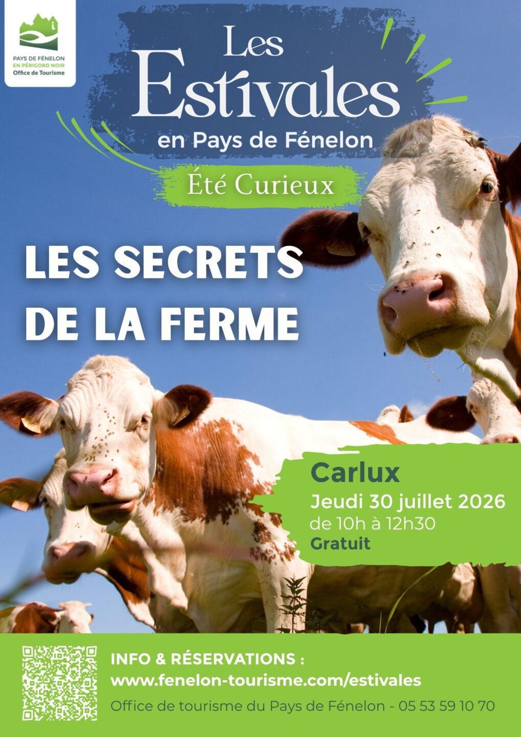 ETE CURIEUX Les secrets de la ferme à Carlux Ferme de la Chapelle Carlux