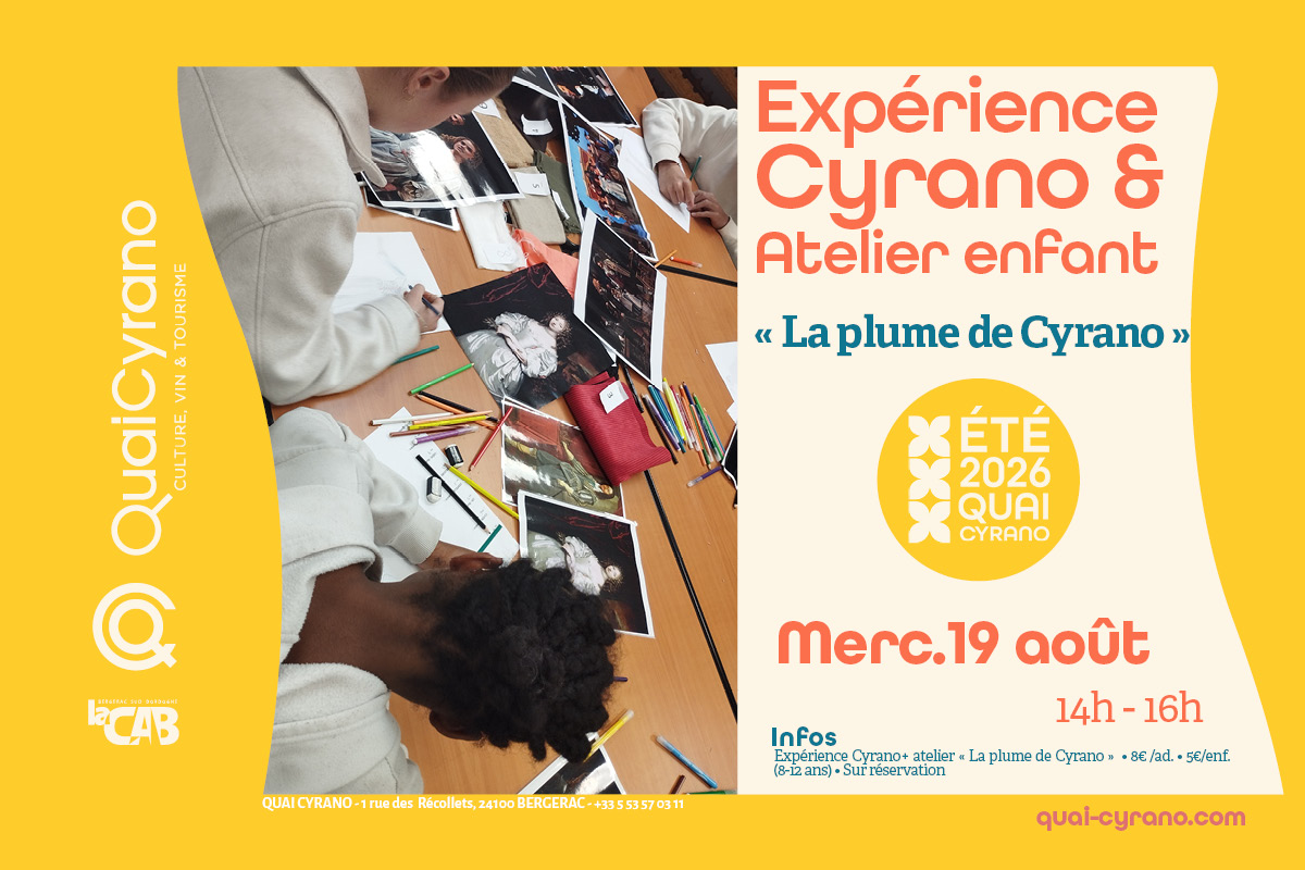 Expérience Cyrano & atelier La plume de Cyrano (calligraphie) 1 rue des Récollets Bergerac 2026-08-19