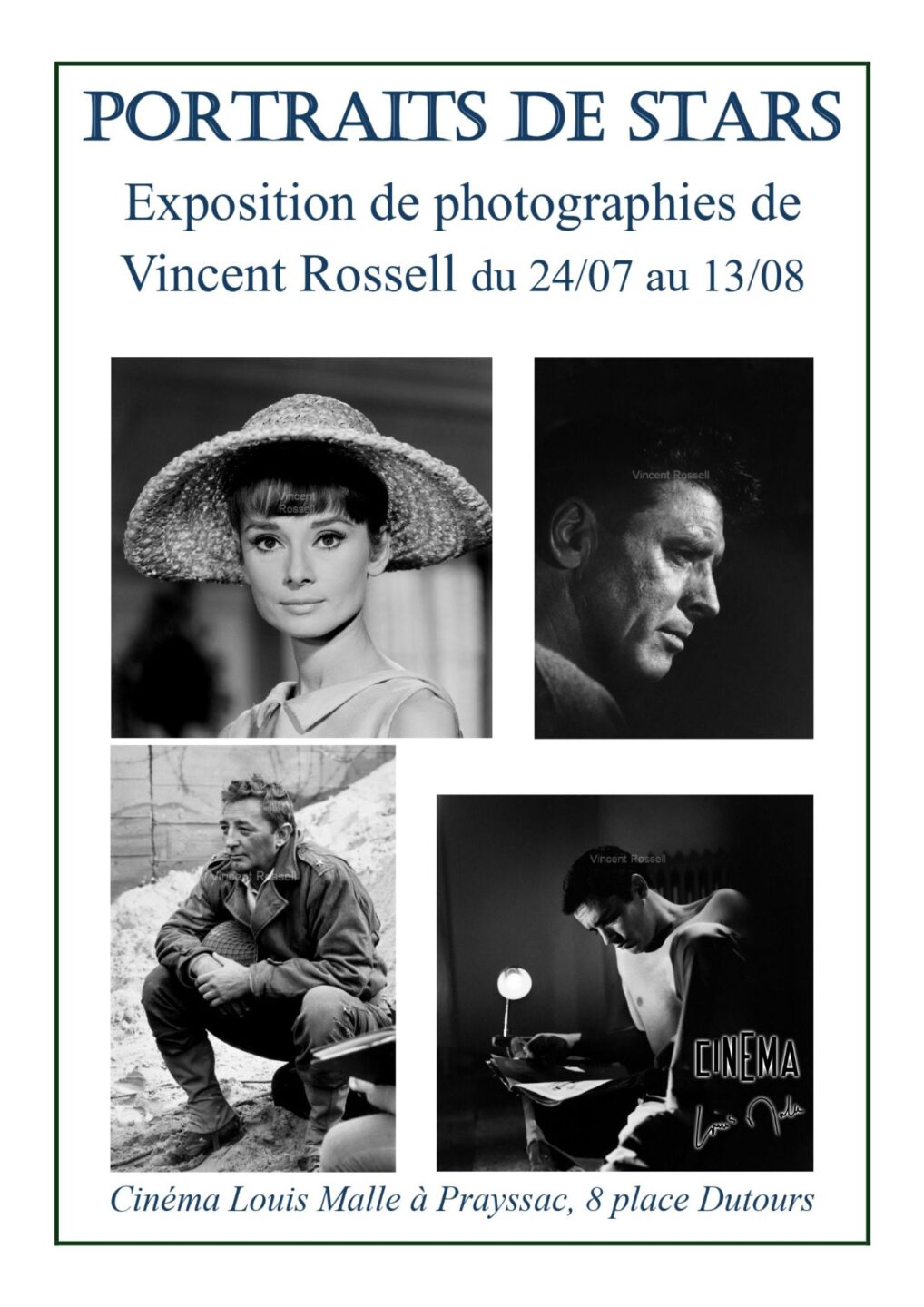 Exposition au cinéma Louis Malle Portraits de Stars par Vincent Rossell Prayssac