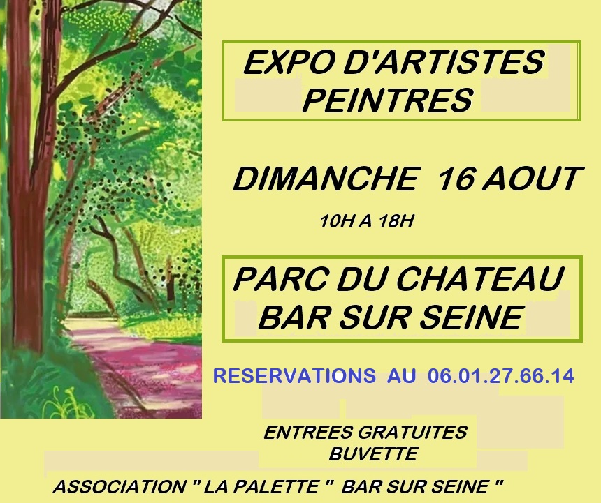 Exposition d'artistes peintres Parc du château Bar-sur-Seine 2026-08-16