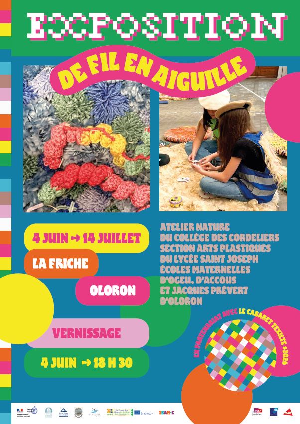 Exposition de fin en aiguille 5 bis Rue de Rocgrand Oloron-Sainte-Marie 2026-07-14