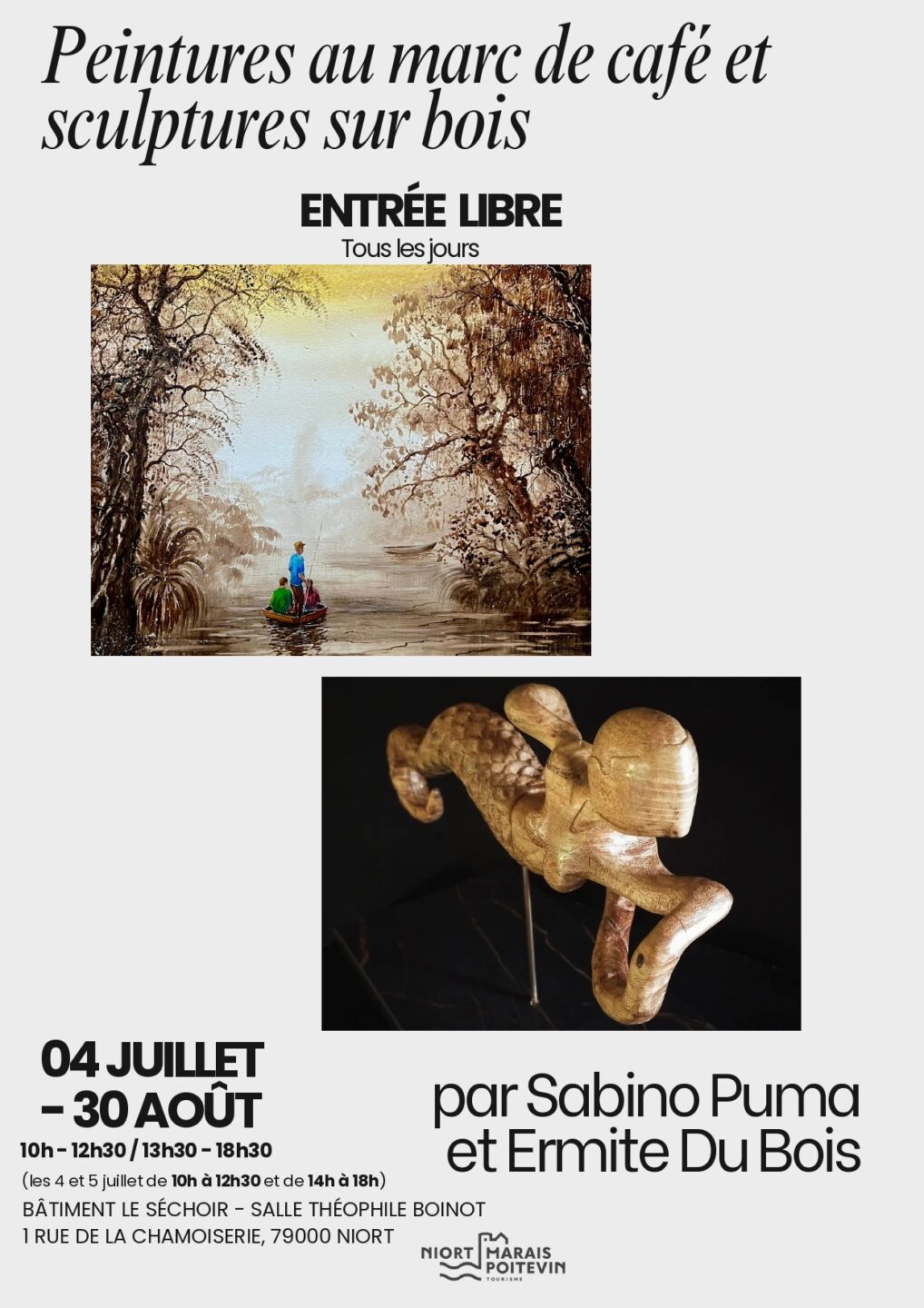 Exposition de peintures au marc de café et de sculptures sur bois par Sabino Puma et Ermite du Bois à Niort 1 Rue de la Chamoiserie Niort 2026-07-04
