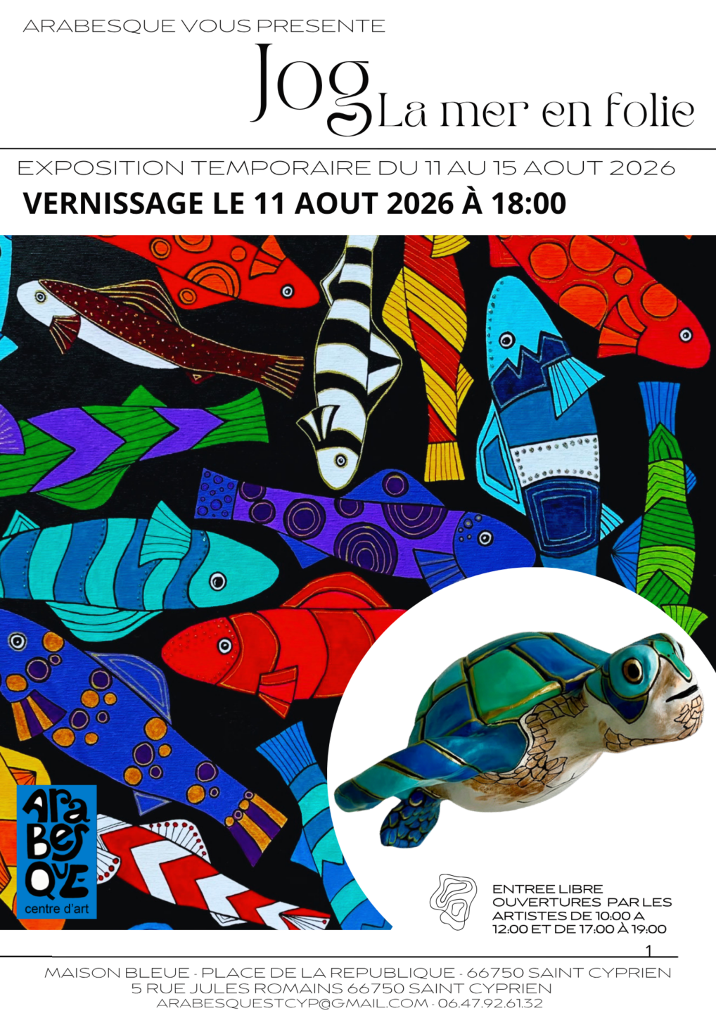 EXPOSITION LA MER EN FOLIE DE JOG CHEZ ARABESQUE Saint-Cyprien