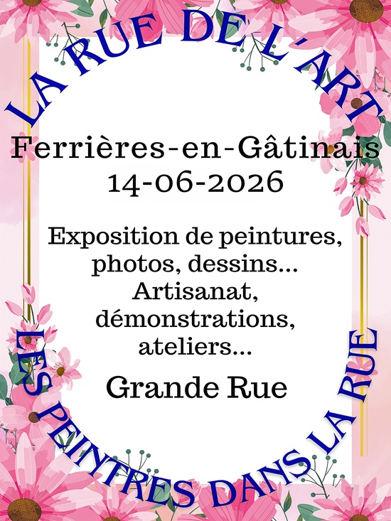 Exposition La Rue de l’Art Ferrières-en-Gâtinais