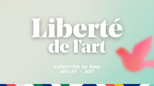 Exposition Liberté de l&rsquo;art Le Moho Caen