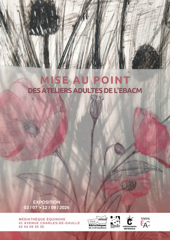 Exposition Mise au point  Châteauroux