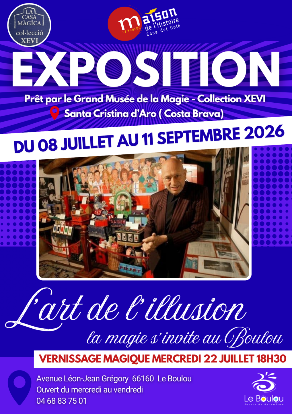 EXPOSITION TEMPORAIRE L’ART DE L’ILLUSION, QUAND LA MAGIE S’INVITE AU BOULOU Le Boulou