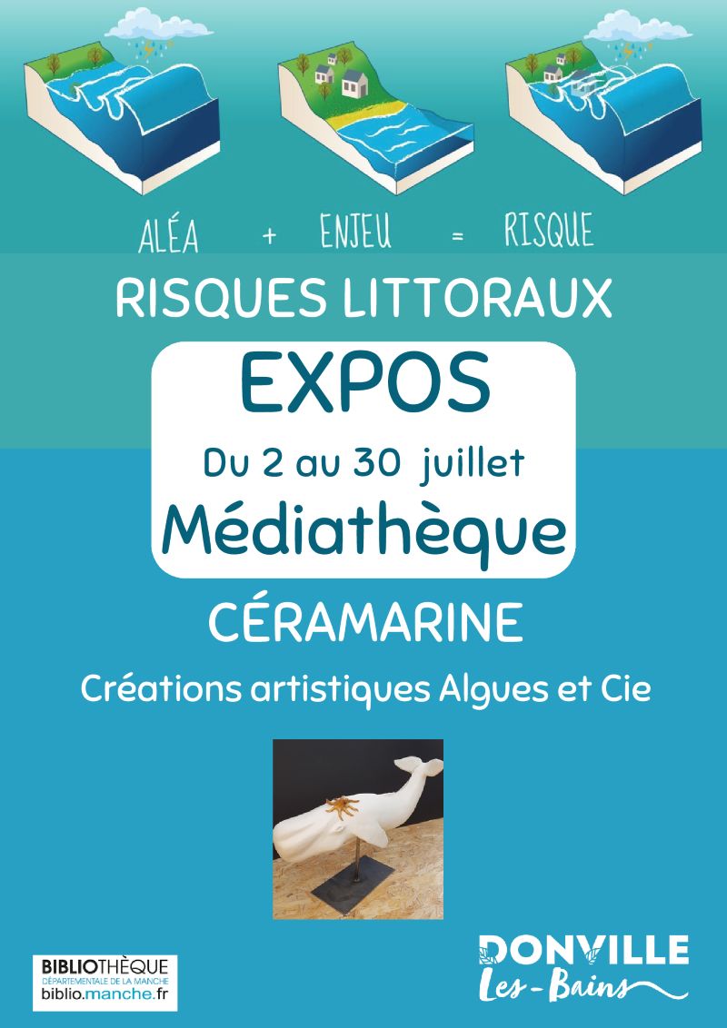 Expositions Risques littoraux et Céramarine  Donville-les-Bains