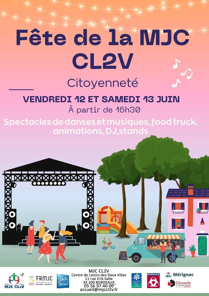 Fête de la MJC CL2V MJC CL2V Mérignac