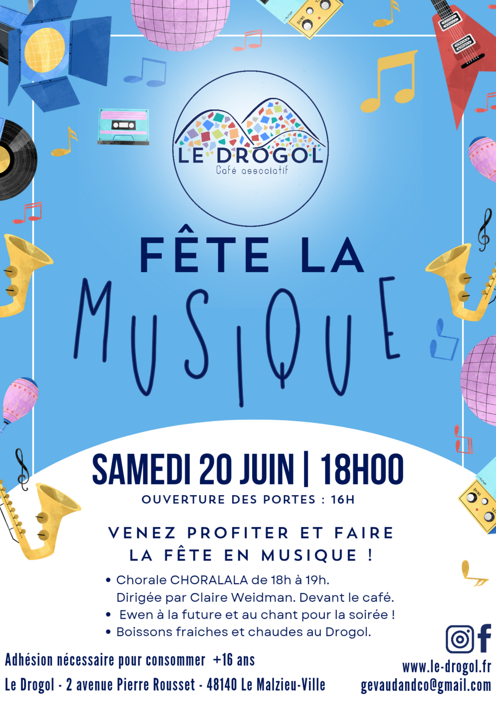 FÊTE DE LA MUSIQUE AU DROGOL Le Malzieu-Ville