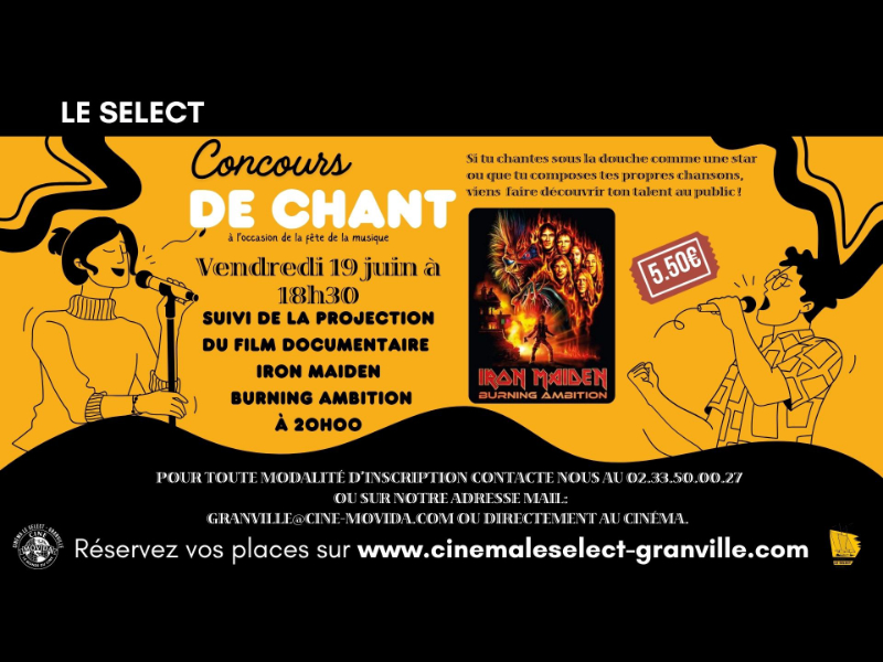 Fête de la musique concours de chant et documentaire sur Iron Maiden Cinéma Le Sélect Granville