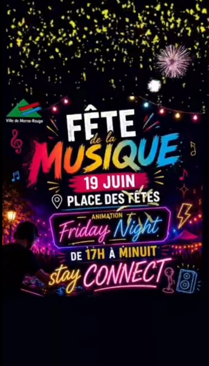 FÊTE DE LA MUSIQUE, Le Morne-Rouge, Le Morne-Rouge