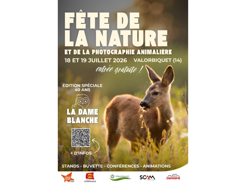 Fête de la Nature et de la photographie animalière au sein de l’association de la Dame Blanche. Association La Dame Blanche Valorbiquet