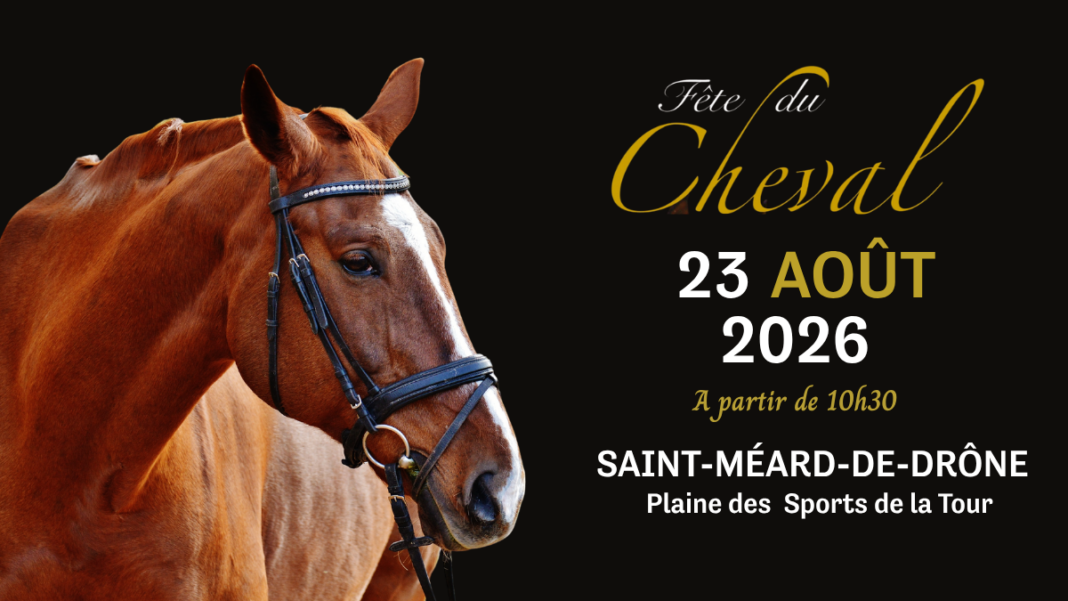 Fête du Cheval  Saint-Méard-de-Drône
